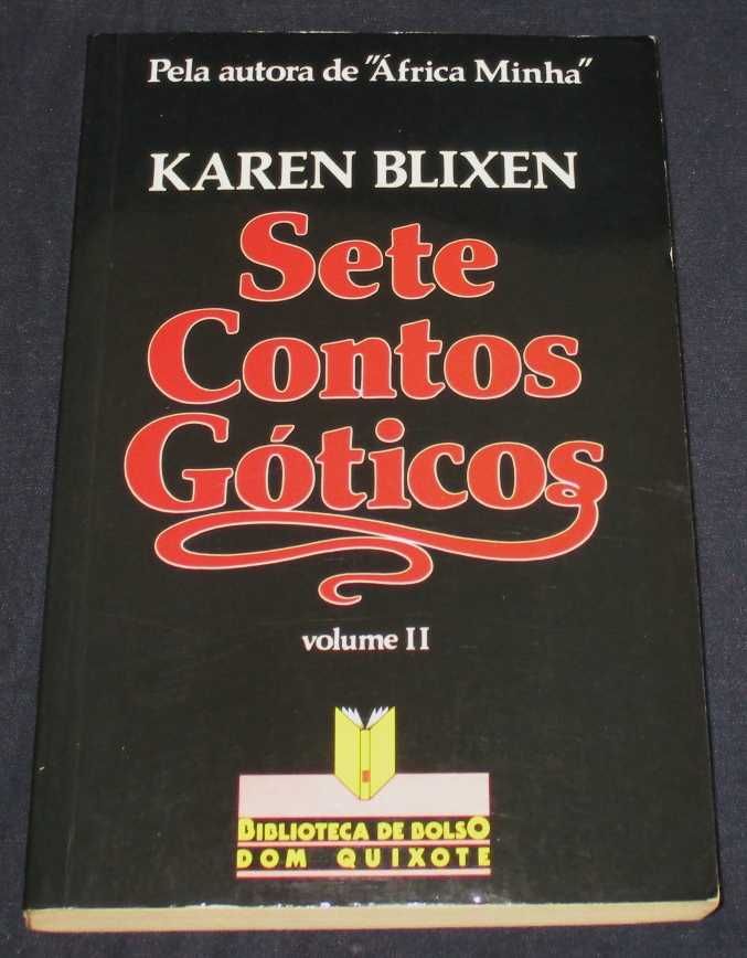 Livro Sete Contos Góticos II Karen Blixen