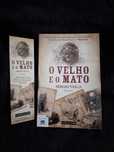 O Velho e o Mato - Sérgio Veiga (portes grátis)