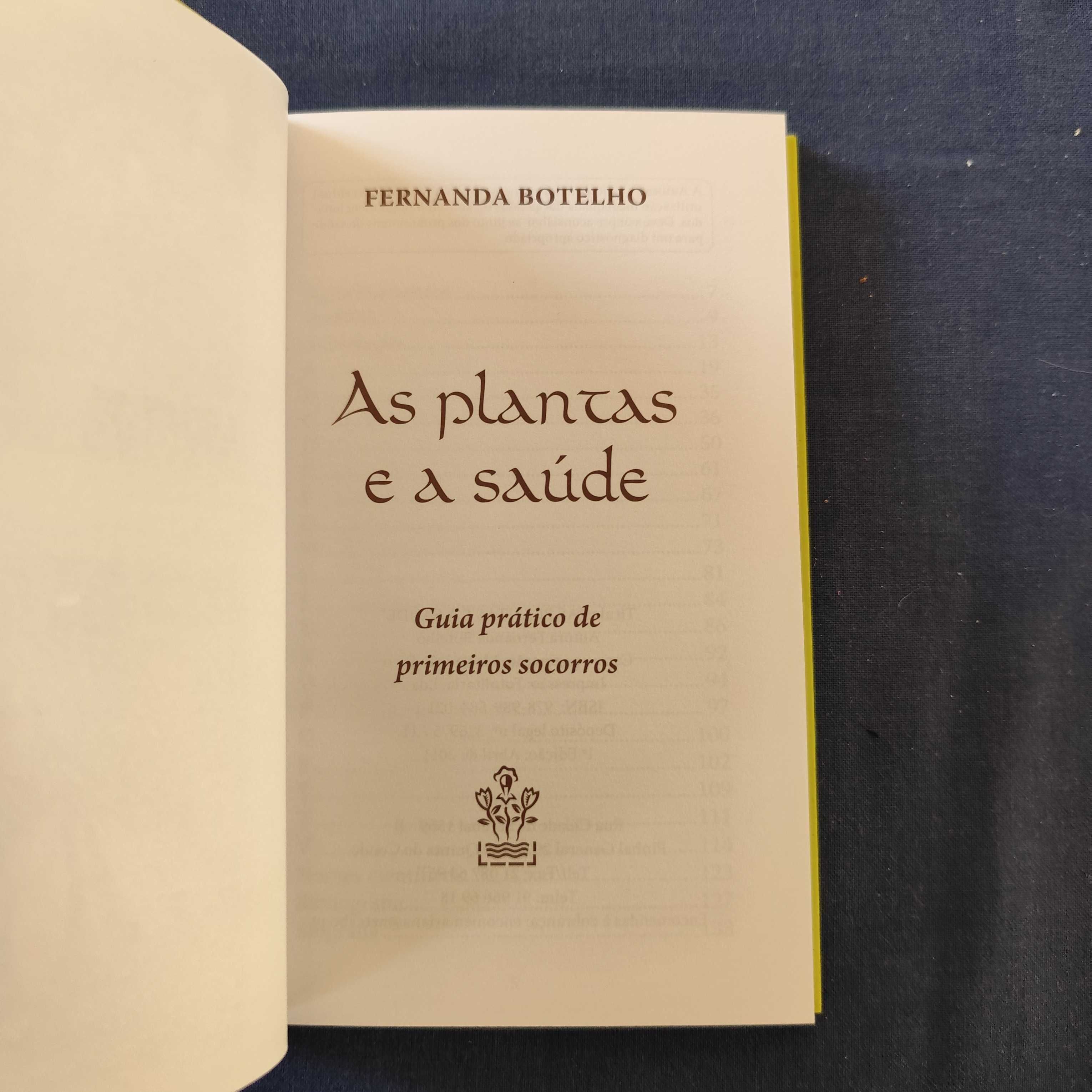 Fernanda Botelho - As Plantas e a Saúde