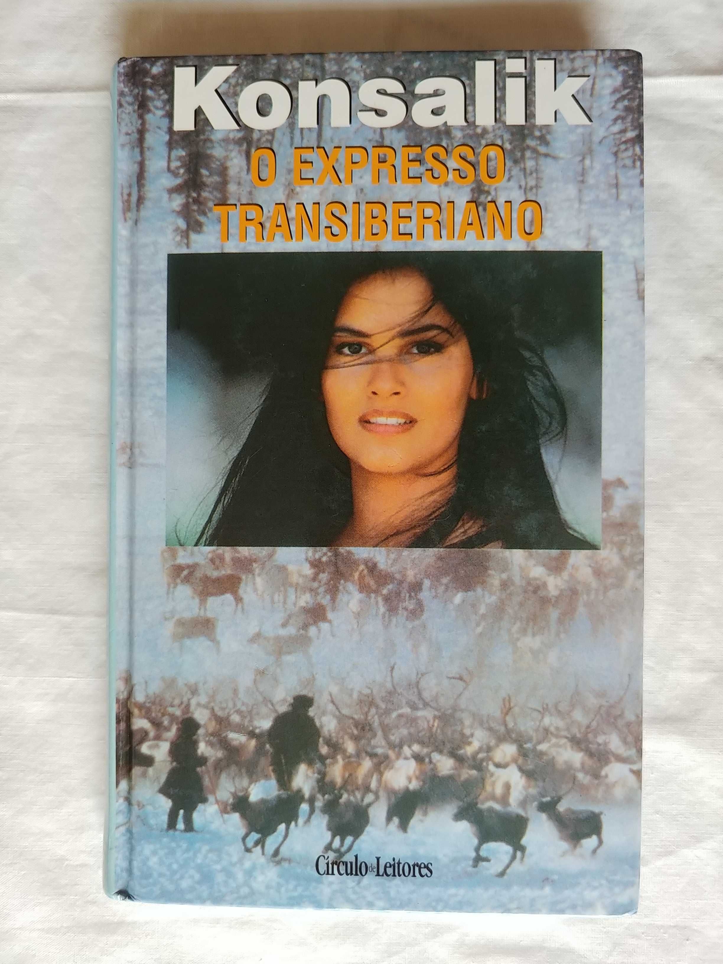 O Expresso Transiberiano - Konsalik