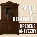 Kredens antyczny retro po renowacji - styl eklektyczny  z pocz. XX w.