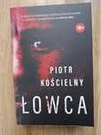 ŁOWCA Piotr Kościelny Komisarz Sikora tom 1