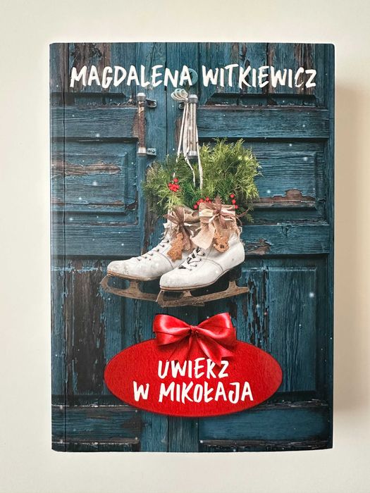 Uwierz w Mikołaja - Magdalena Witkiewicz - książka