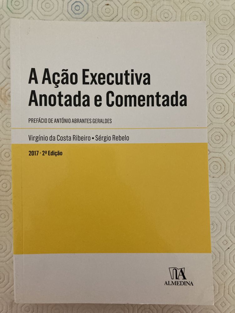 A Ação Executiva Anotada e Comentada (2ª Edição)