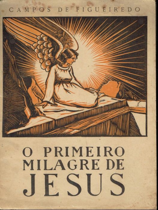 2044 O Primeiro Milagre de Jesus por Campos de Figueiredo