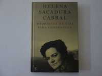Memórias de uma vida consentida- Helena Sacadura Cabral