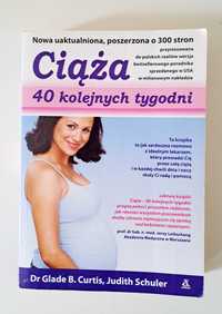 Ciąża 40 kolejnych tygodni, Dr Glade B. Curtis, Judith Schuler