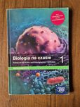 Biologia na czasie 1 Podręcznik Zakres podstawowy: Liceum i technikum.