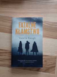 Fatalne kłamstwo Valerie Keogh