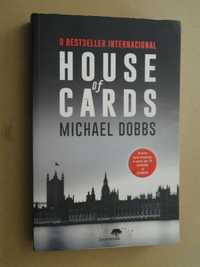 House of Cards de Michael Dobbs - 1ª Edição