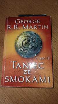 Pieśń lodu i ognia - Taniec ze smokami (część II) George R.R. Martin