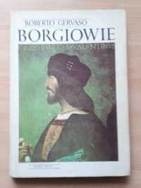 Borgiowie Roberto Gervaso 1988