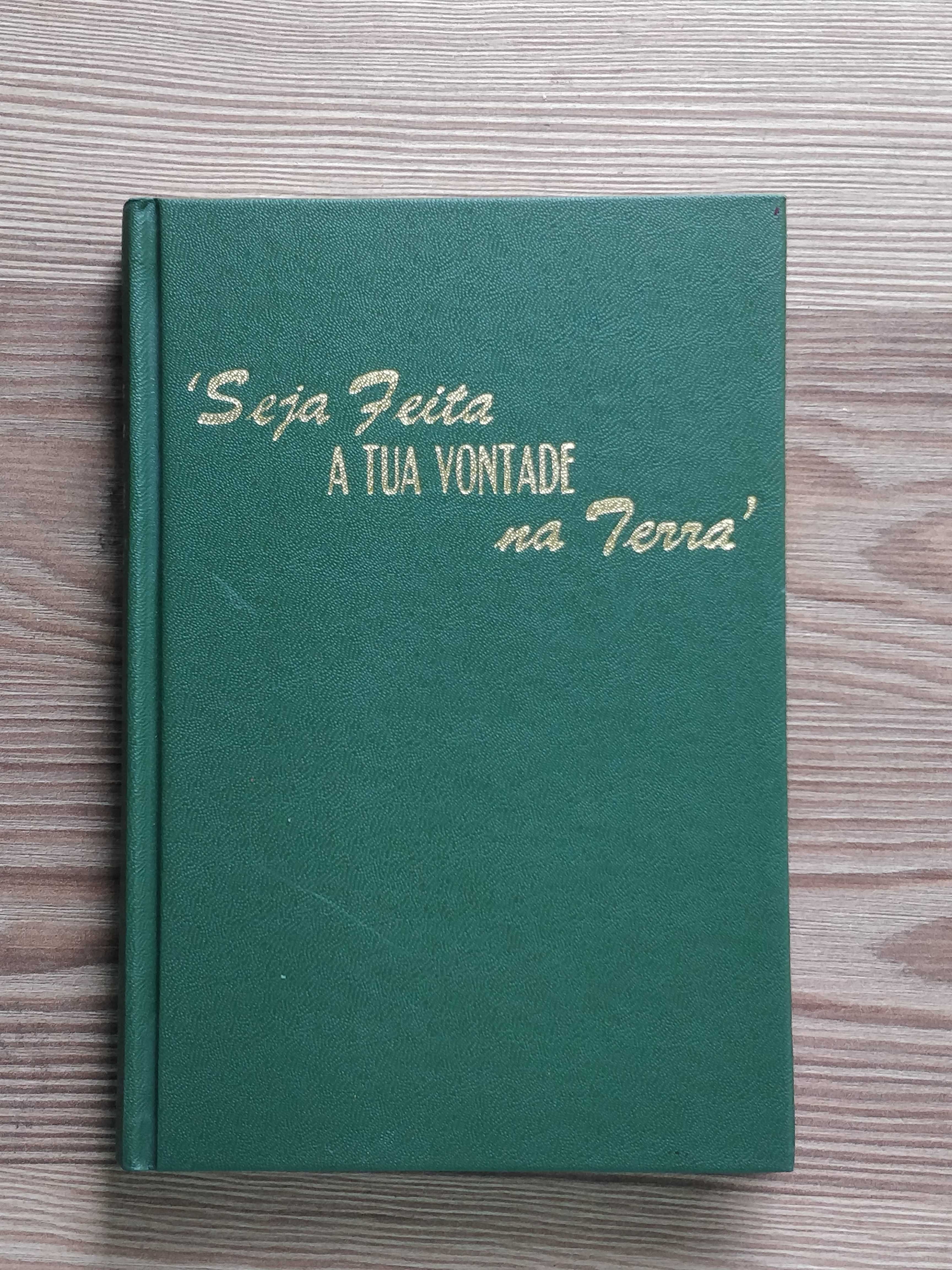Livro: Seja Feita a Tua Vontade na Terra