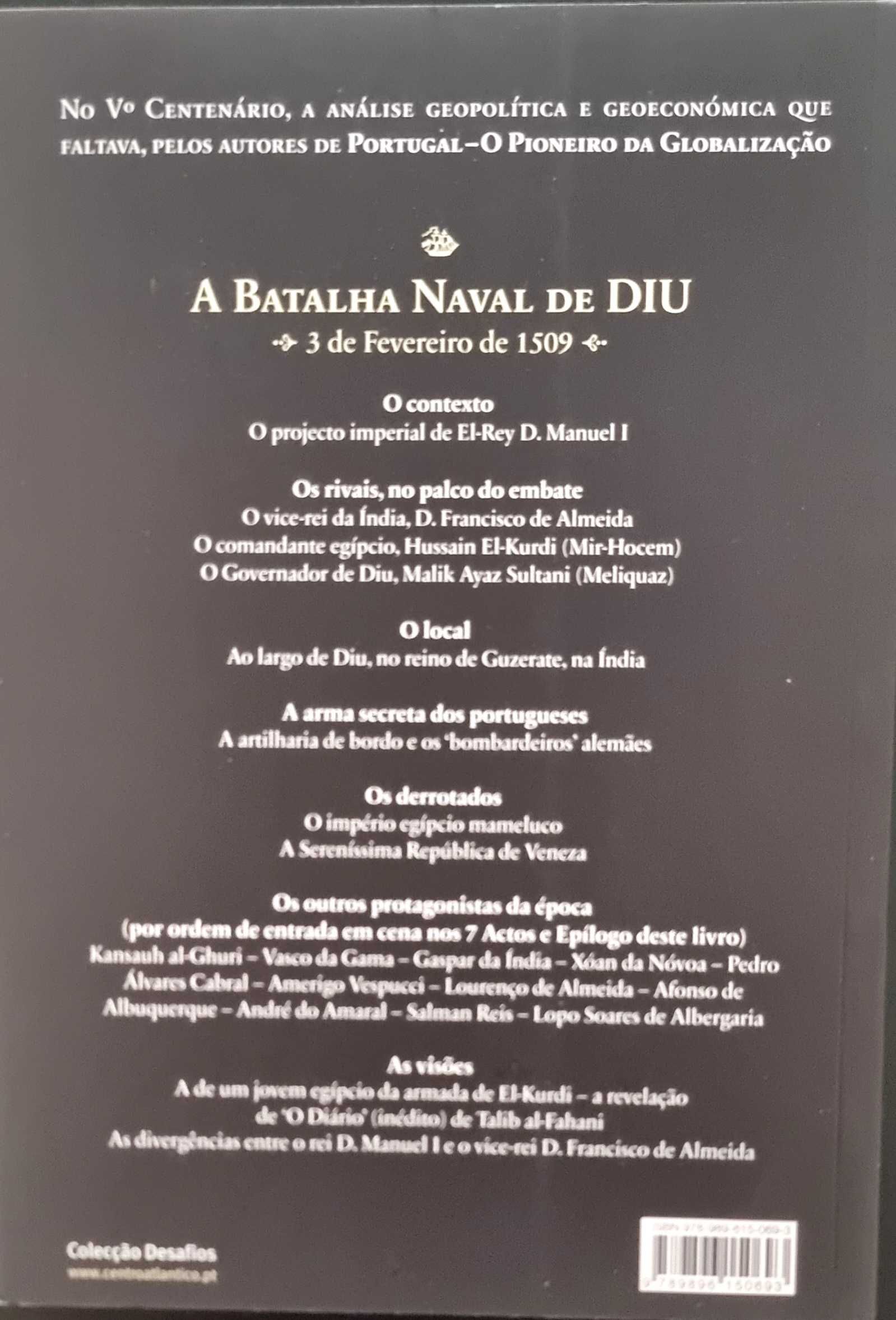 1509 - A Batalha que Mudou o Domínio do Comércio Global