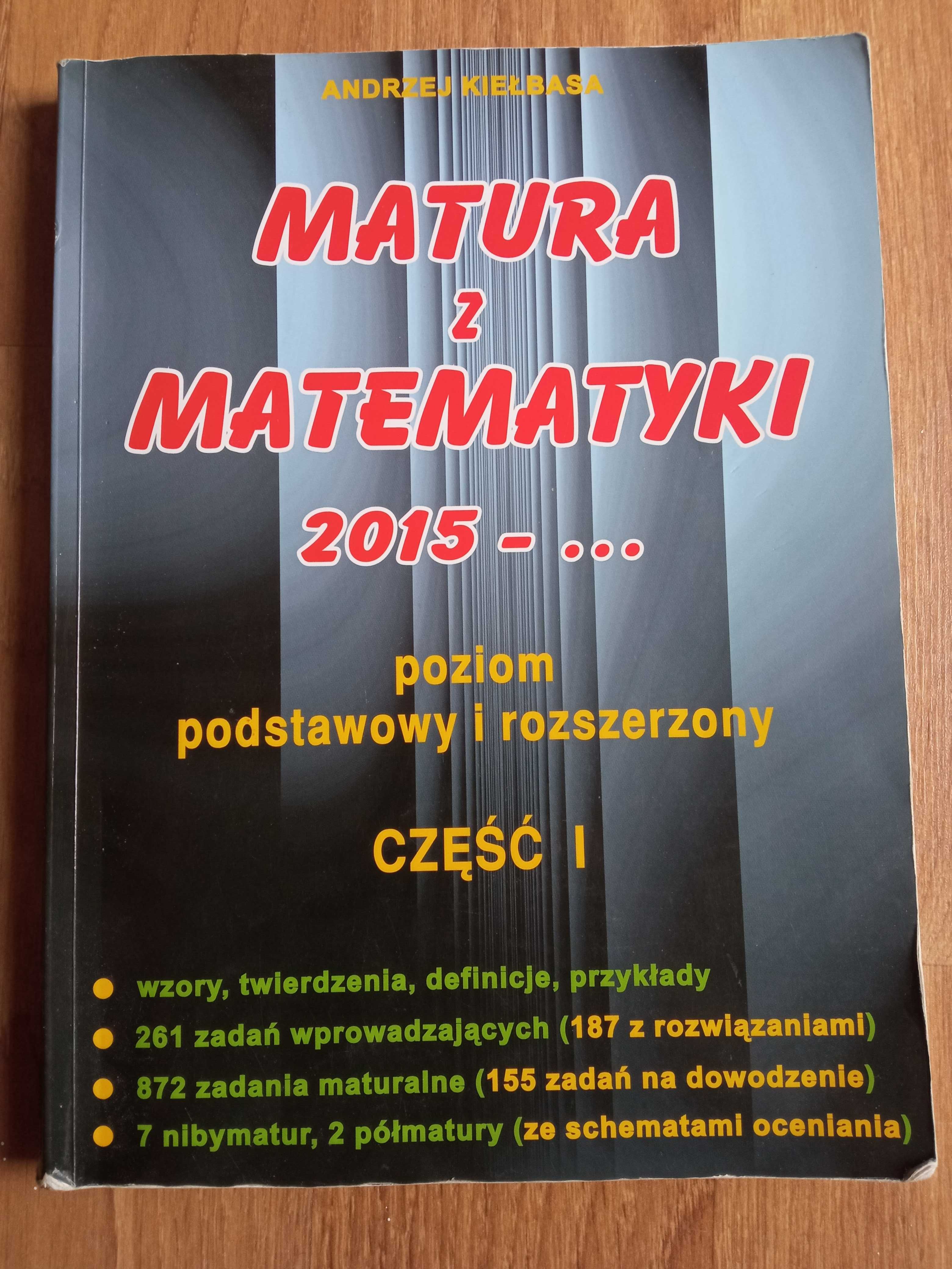 Matura z matematyki 2015- Poziom podstawowy i rozszerzony Część 1