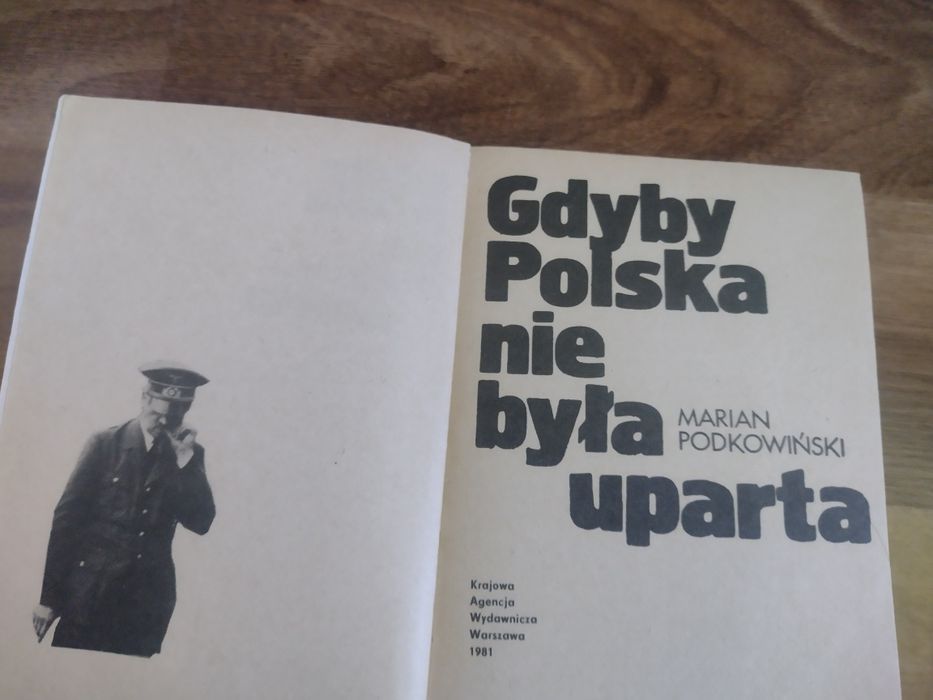 Stara książka historyczna Gdyby Polska nie była uparta