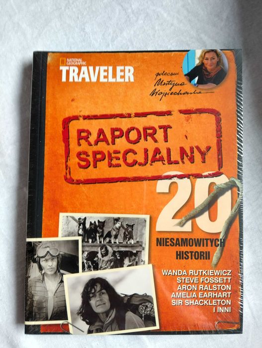National Geographic Traveler Raport specjalny 2 niesamowitych historii