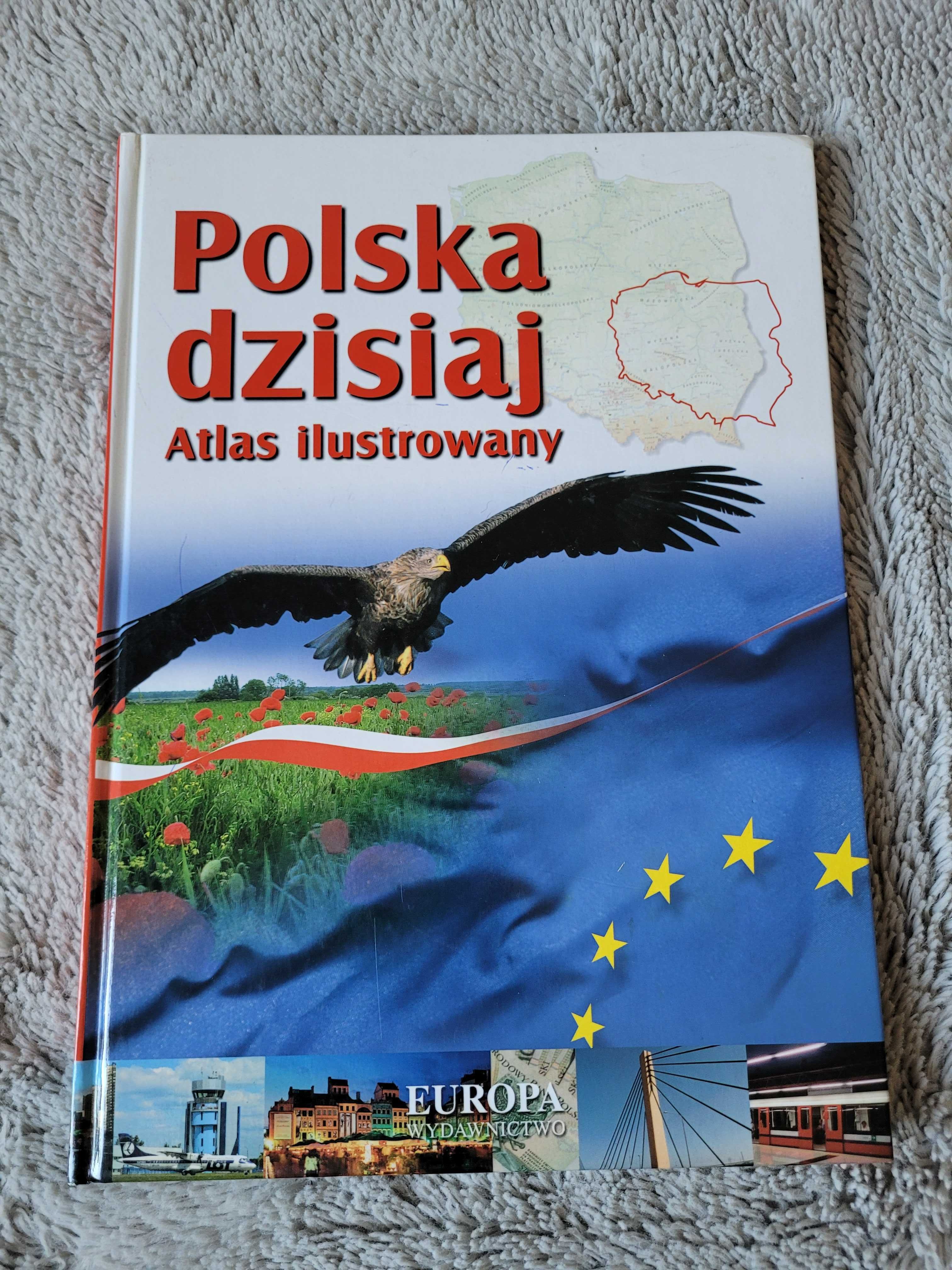 NOWA! Książka Polska dzisiaj atlas ilustrowany twarda okładka OKAZJA!