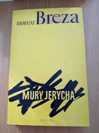 "Mury Jerycha" Tdeusz Bereza