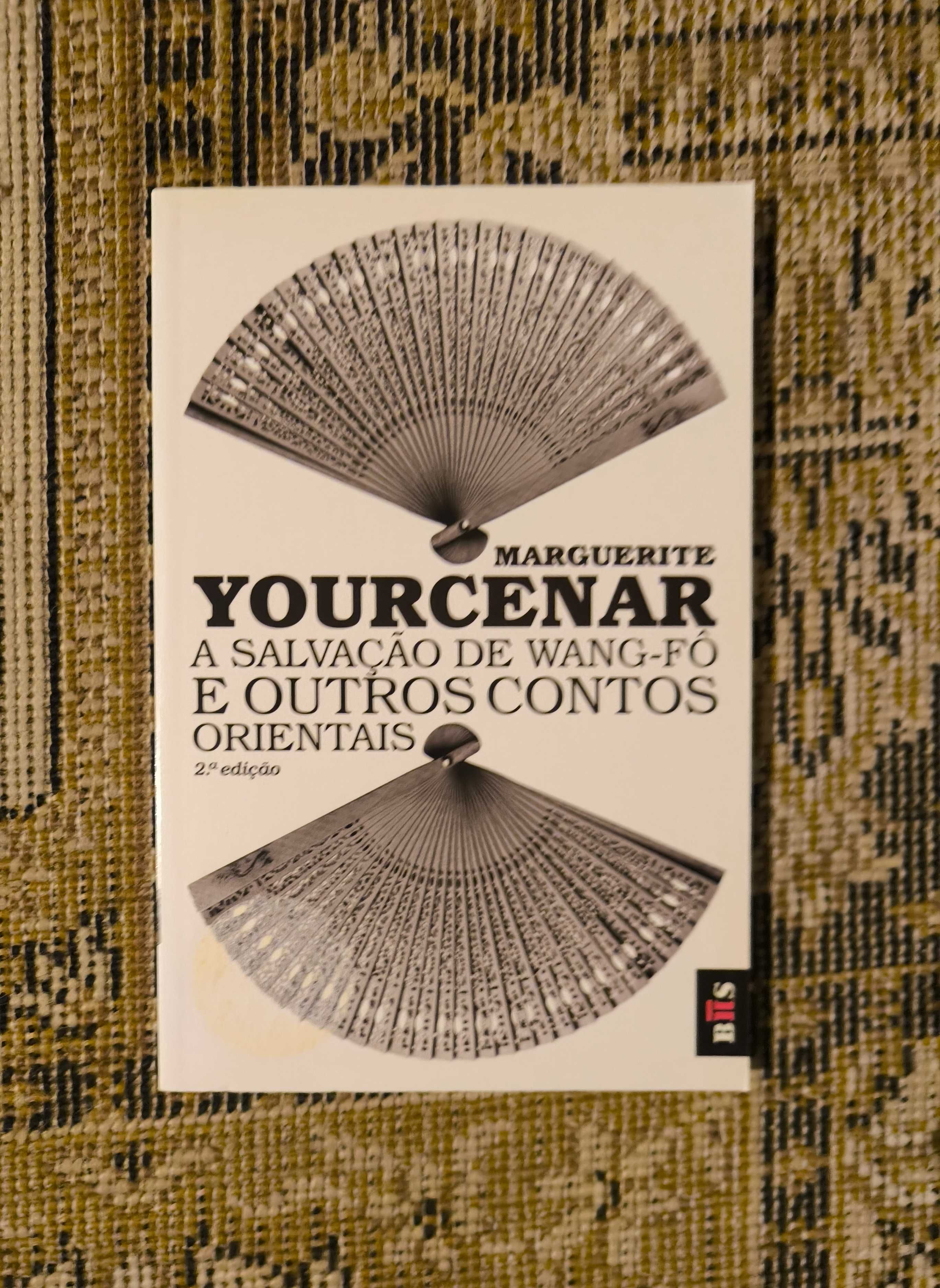A Salvação de Wang-Fó e outros contos orientais - Marguerite Yourcenar