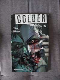 Komiks COLDER: TOSS THE BONES - wydanie zbiorcze