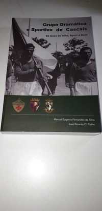 Grupo Dramático e Sportivo de Cascais, 92 Anos de Arte, Sport e Bem