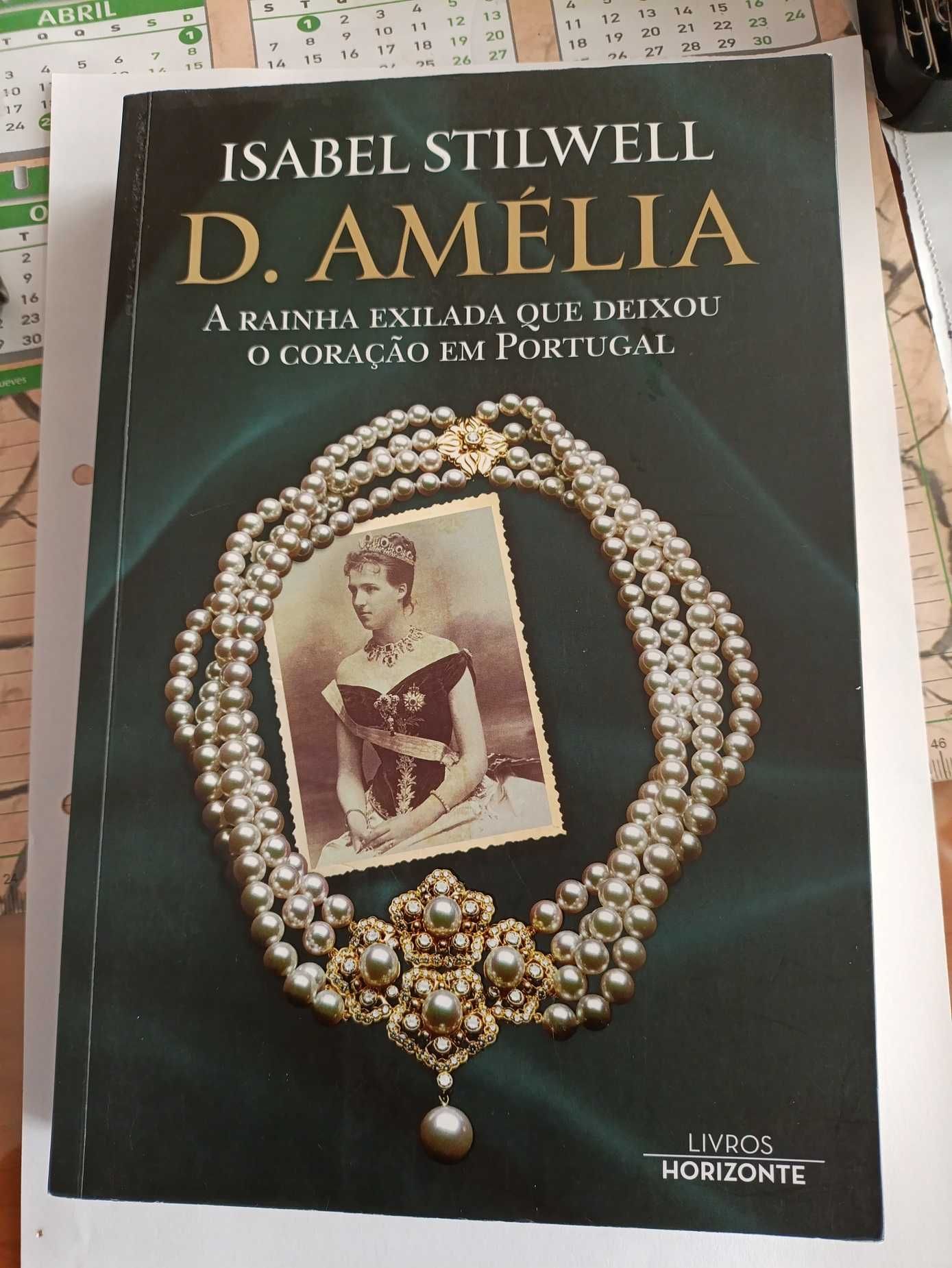 D. Amélia a rainha exilada
