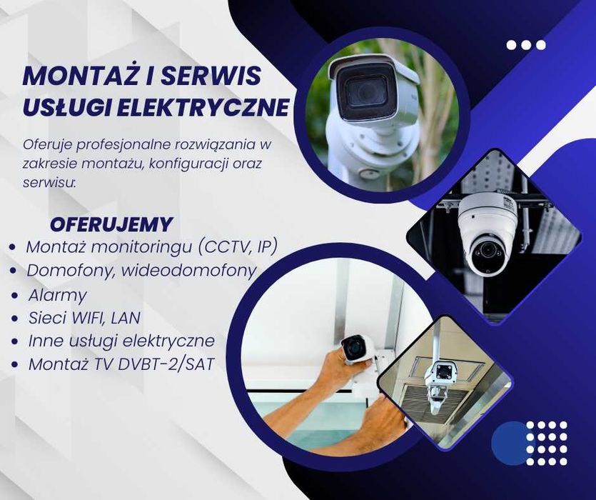 Monitoring / Alarmy / Usługi Elektryczne / Bramy / TV - Lubelskie