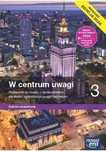 |NOWA| W centrum uwagi 3 Podręcznik 2024 Zakres Rozszerzony Nowa Era