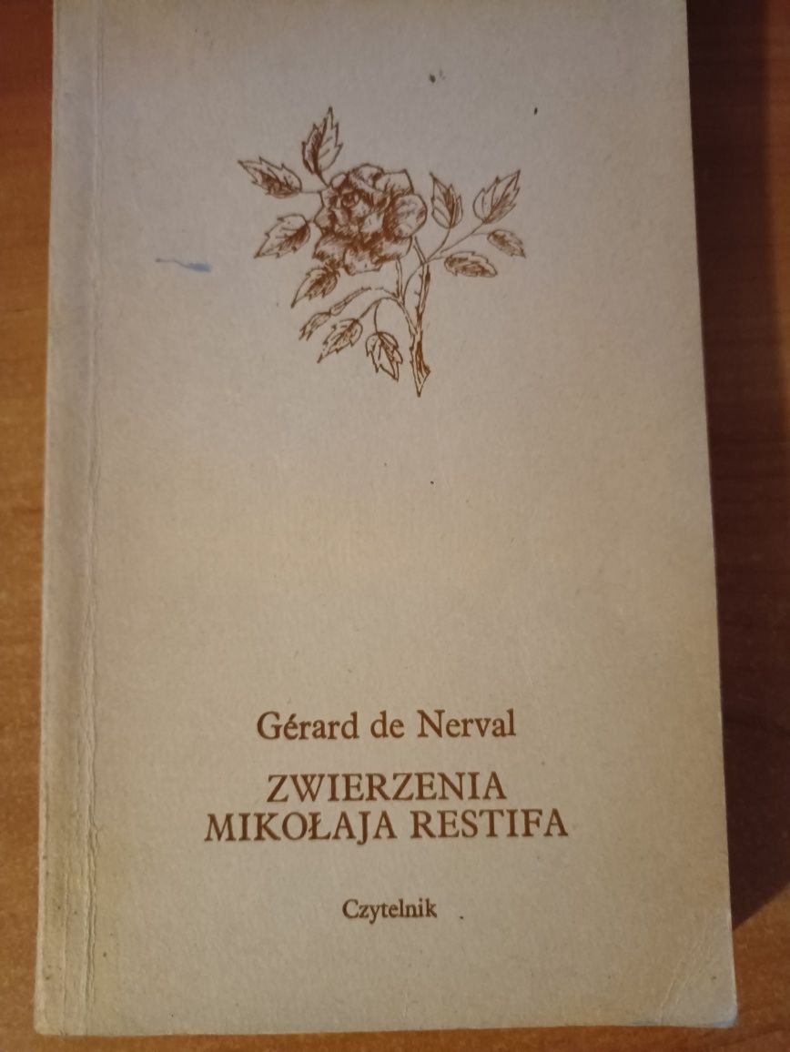 Gérard de Nerval "Zwierzenia Mikołaja Restifa"