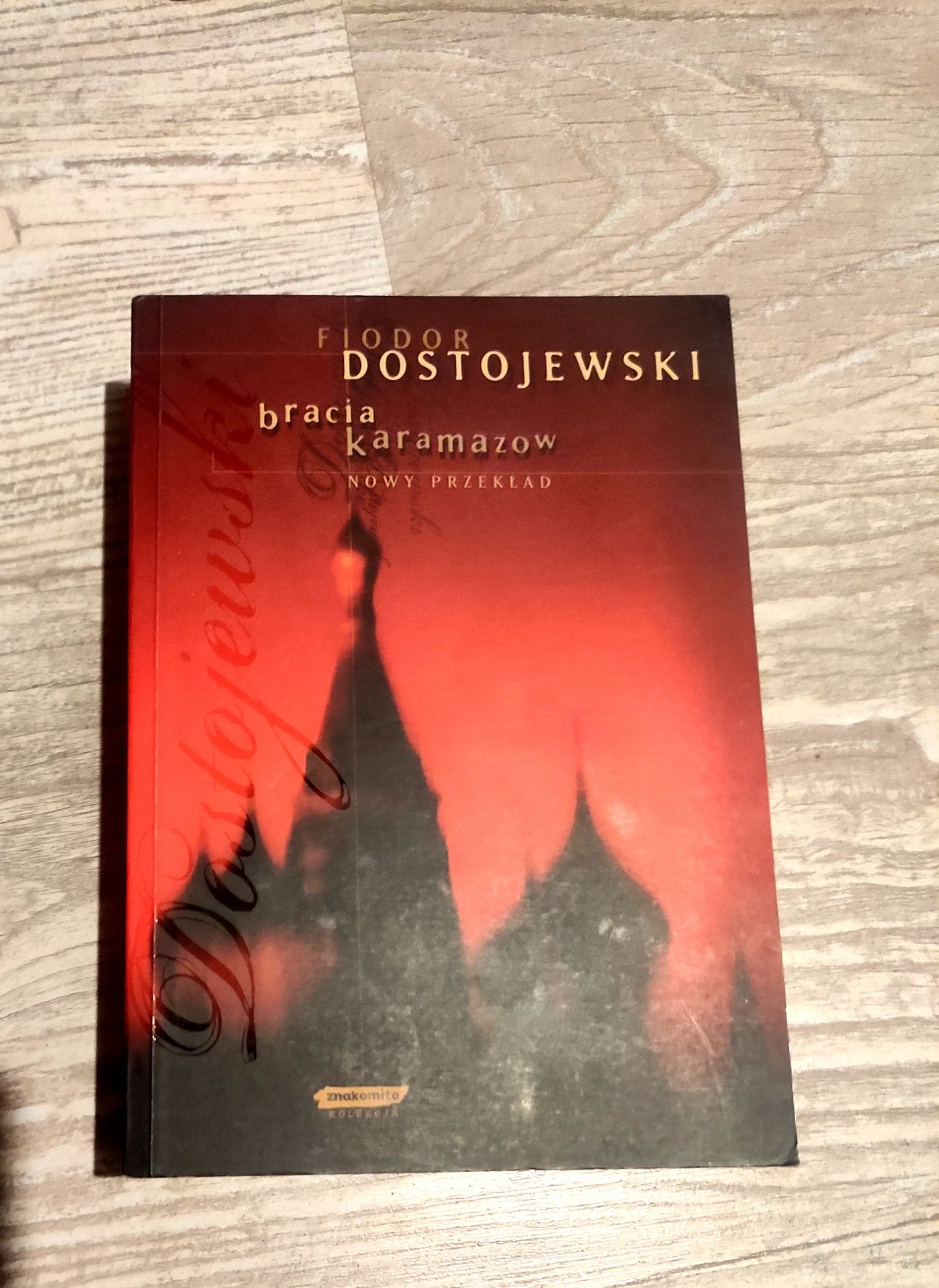 Fiodor Dostojewski "Bracia Karamazow".