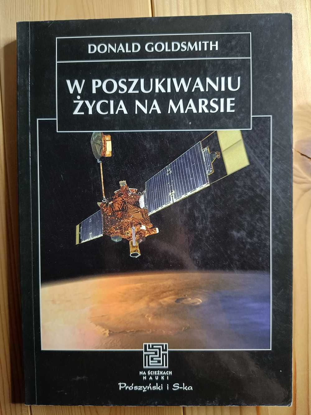 W poszukiwaniu życia na marsie - Donald Goldsmith - Na ścieżkach nauki