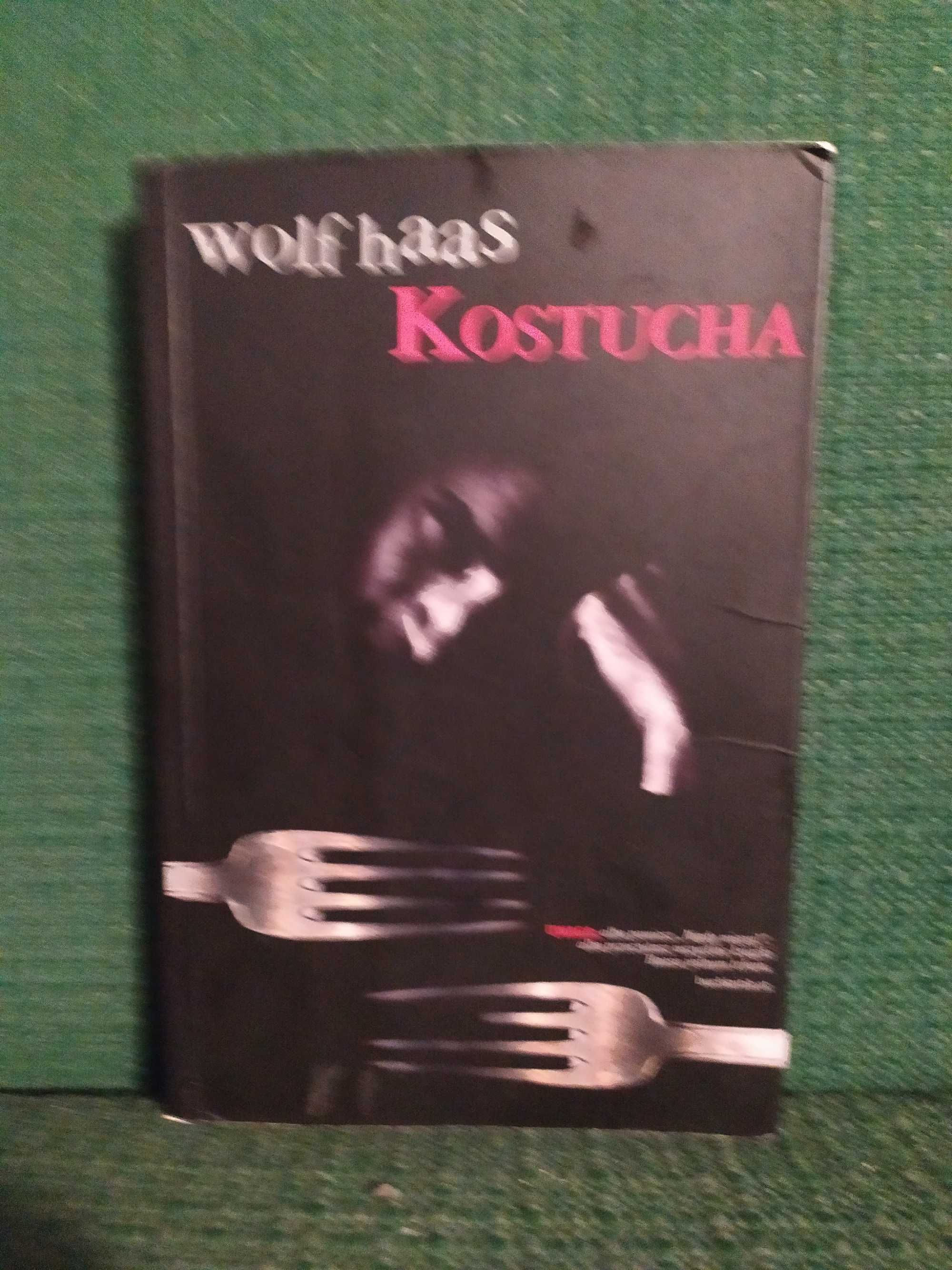 Kostucha - Wolf Haas