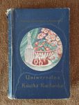Uniwersalna ksiązka kucharska Marja Ochorowicz-Monatowa wyd. ok 1930