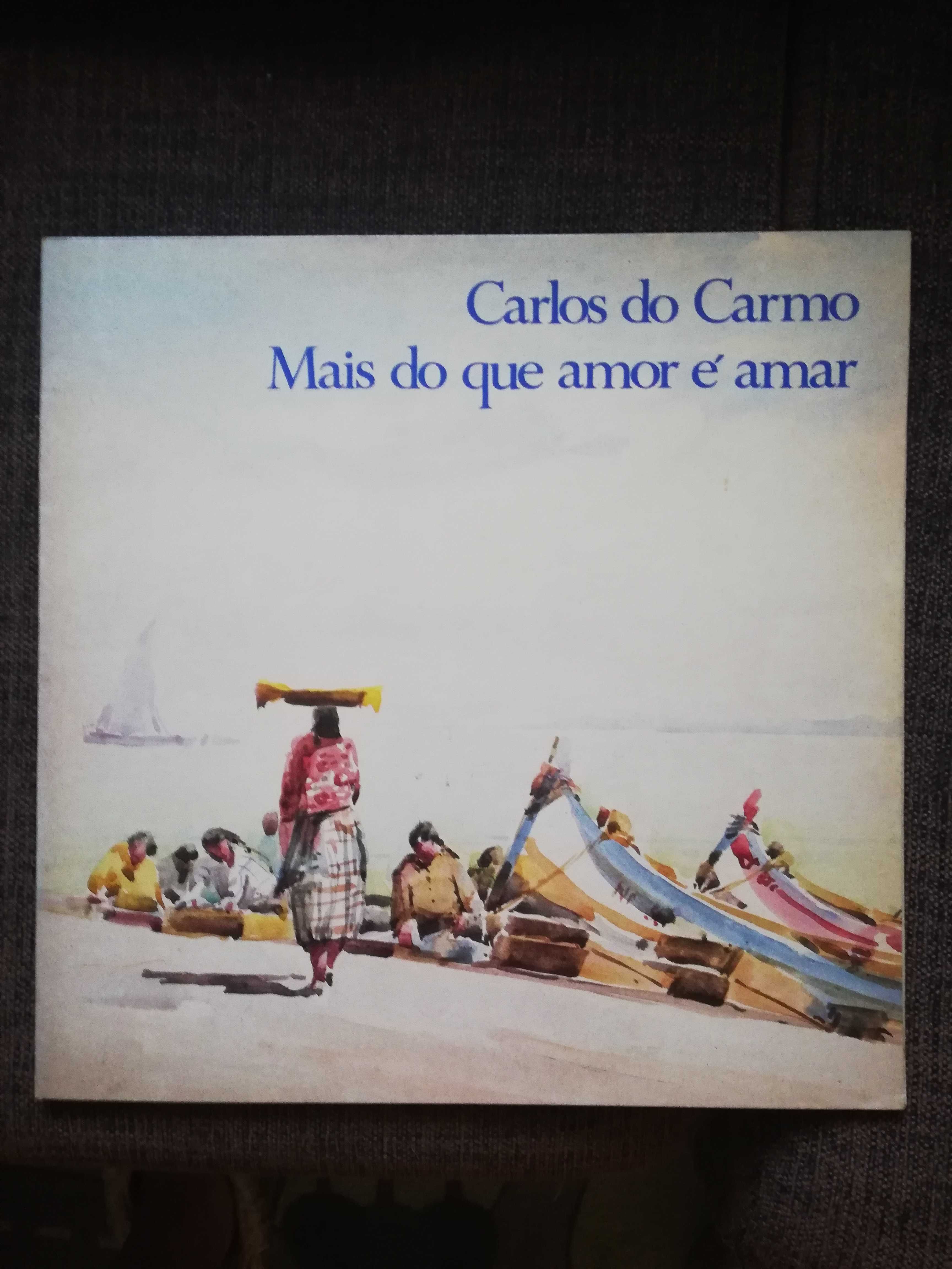 Mais do que Amor é Amar - Carlos do Carmo