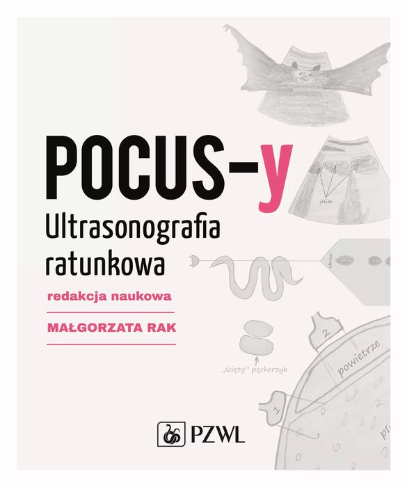 POCUS-y Ultrasonografia ratunkowa. PZWL