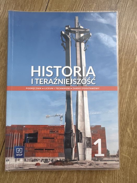 Historia i teraźniejszość Liceum Ogólnokształcące klasa 1