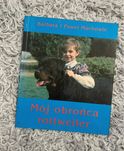 Książka, Mój obrońca rottweiler
