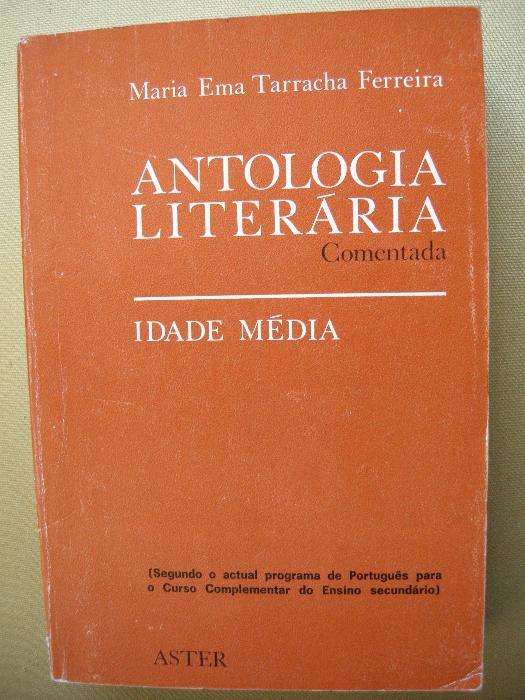 Livro "antologia literária comentada - idade média" Tarracha Ferreira