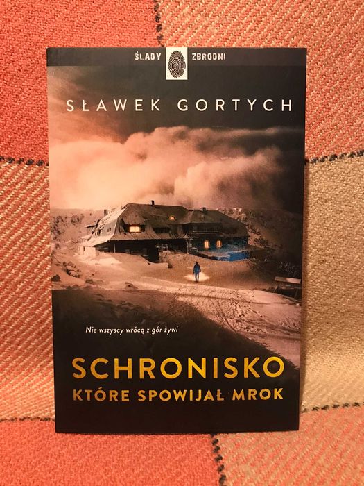 Schronisko, które spowijał mrok
Sławek Gortych