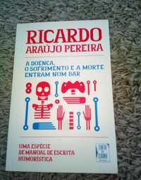 Livro "A doença, o sofrimento e a morte" de Ricardo Araújo Pereira