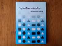 (NOVO, PORTES GRÁTIS) Terminologia Linguística das Teorias às Práticas