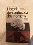 História desconhecida dos homens