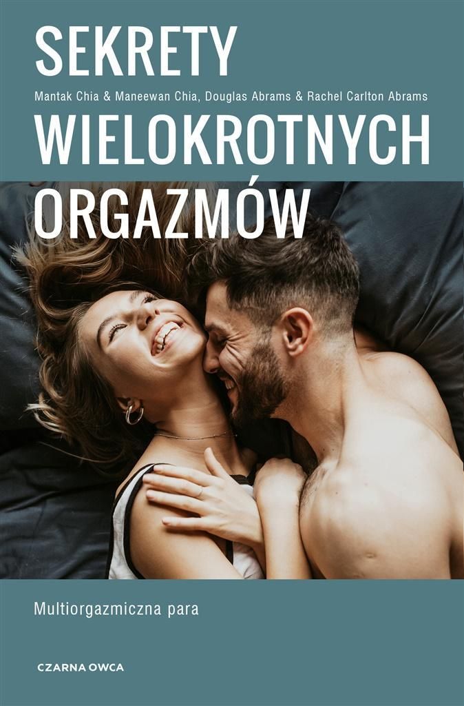 Sekrety Wielokrotnych Orgazmów, Praca Zbiorowa