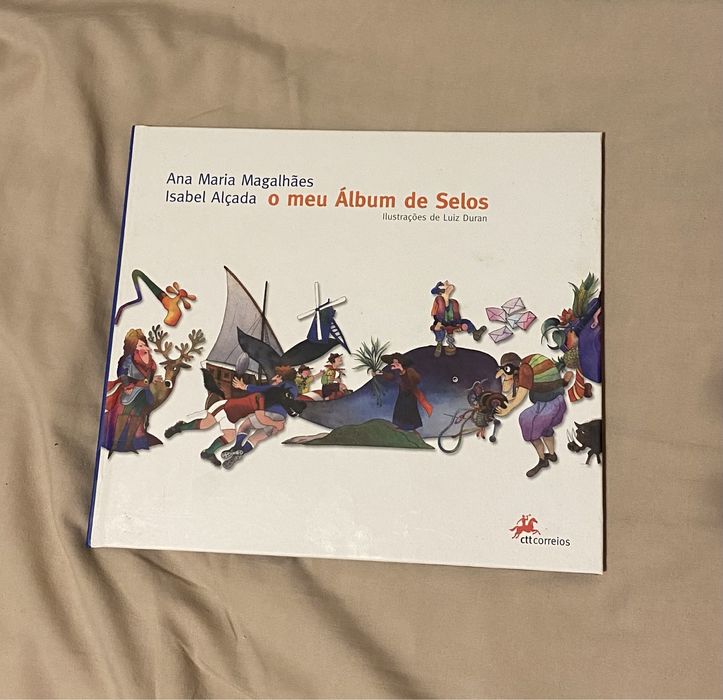 O Meu Álbum de Selos - CTT 2007 - Ana Maria Magalhães e Isabel Alçada