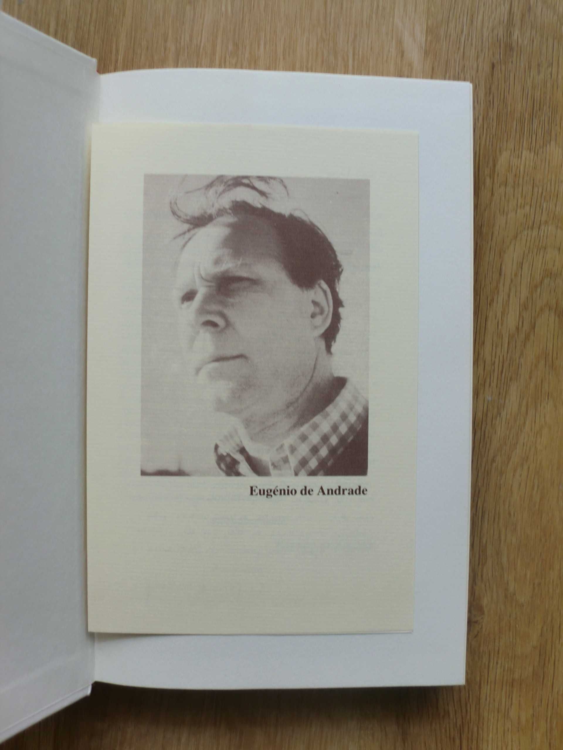 Eugénio de Andrade 
Poesia e Prosa
3 Volumes