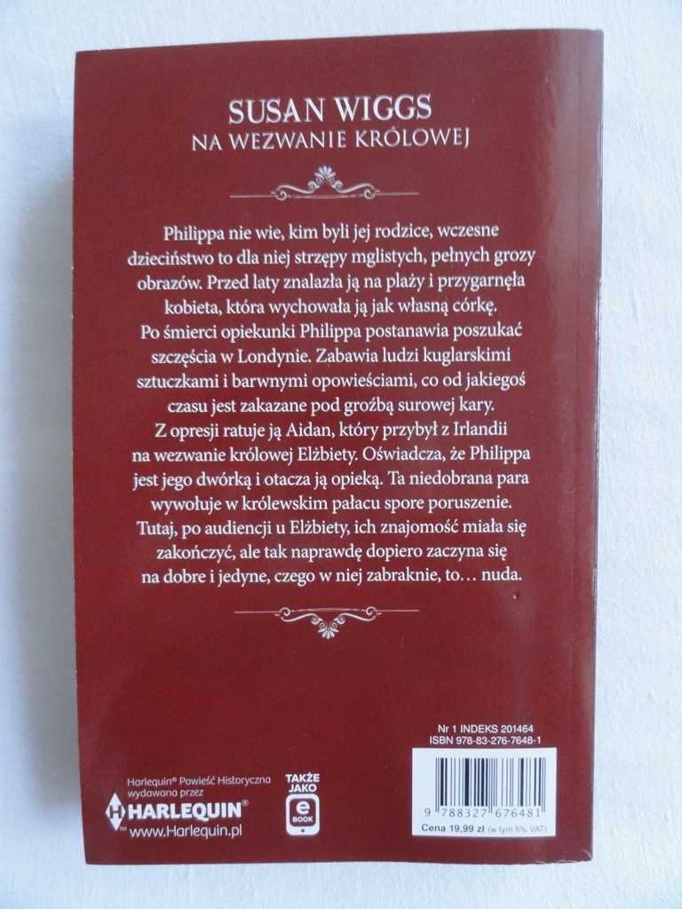 Susan Wiggs - Na wezwanie królowej - powieść historyczna - nowa