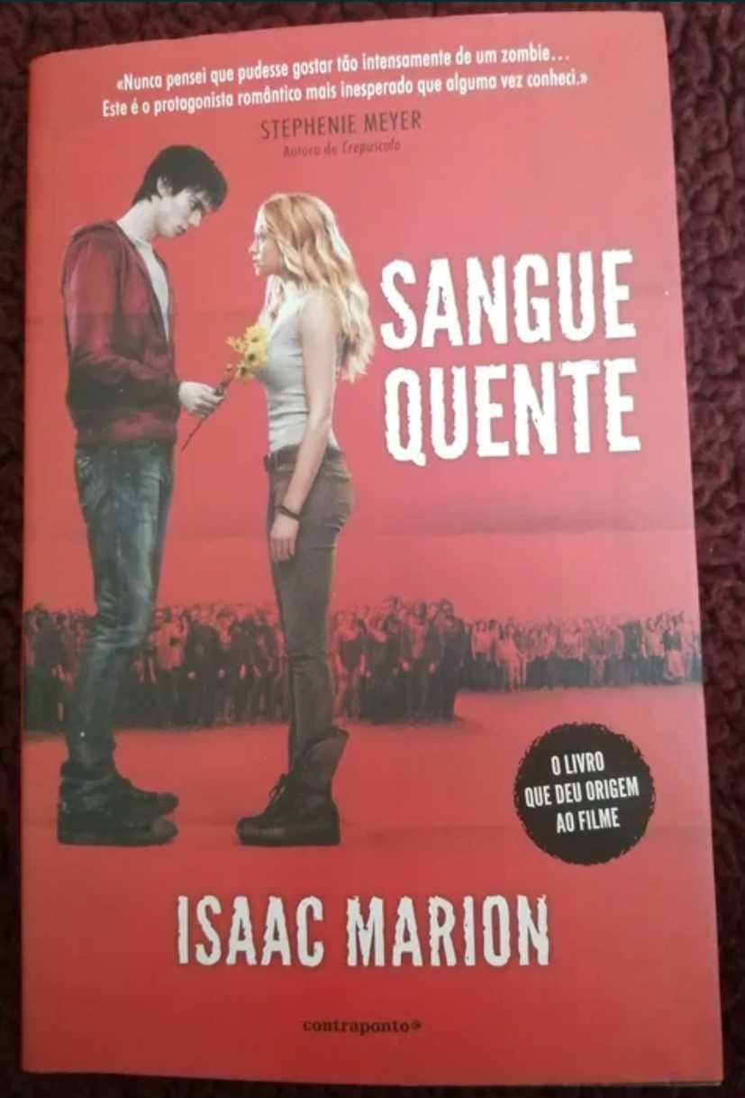 Sangue quente - Isaac Marion