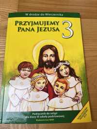 Książka do religii klasa 3 Przyjmujemy Pana Jezusa