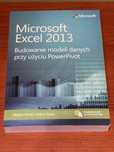 Microsoft Excel 2013. Budowanie modeli danych przy użyciu PowerPivot